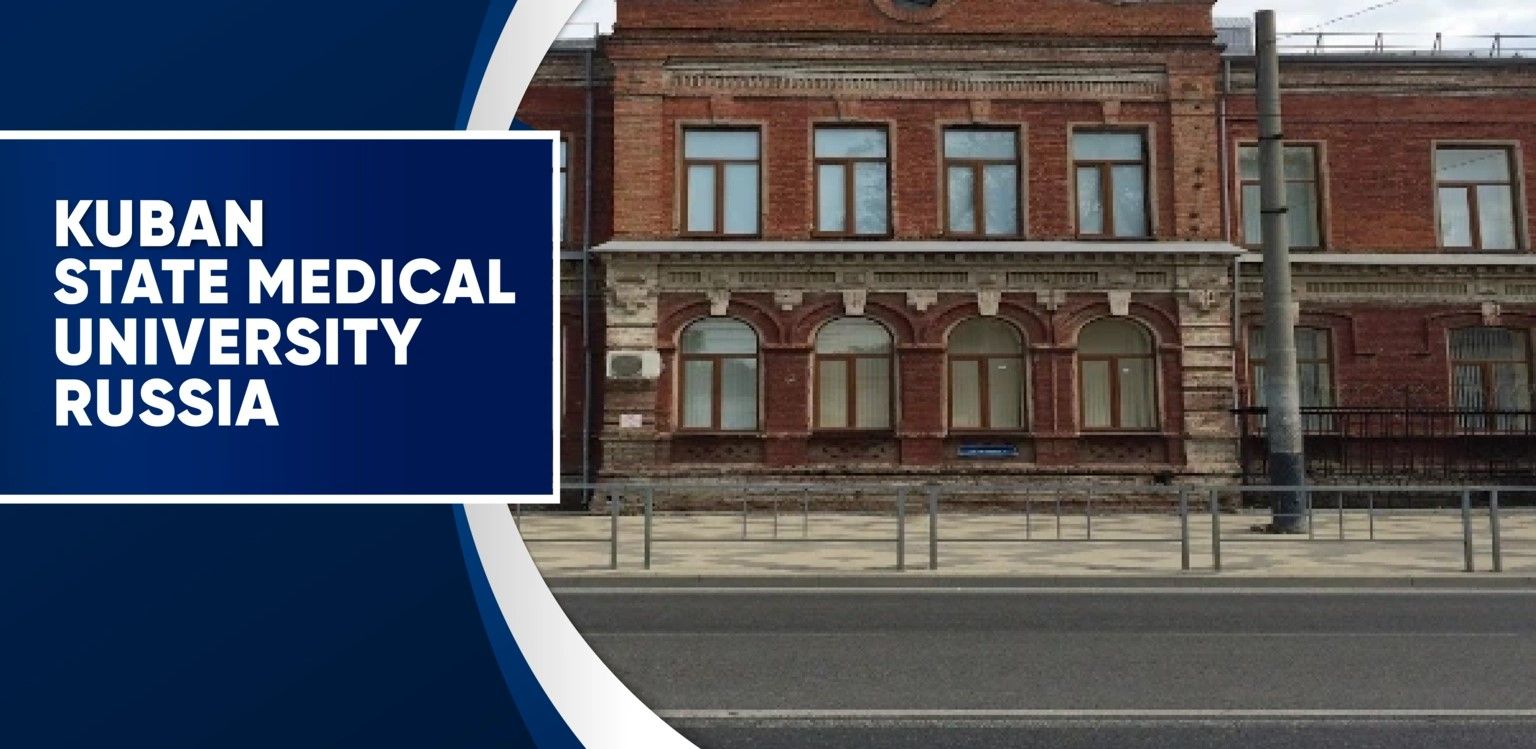 Kuban State Medical University: Best Affordable MBBS in Russia